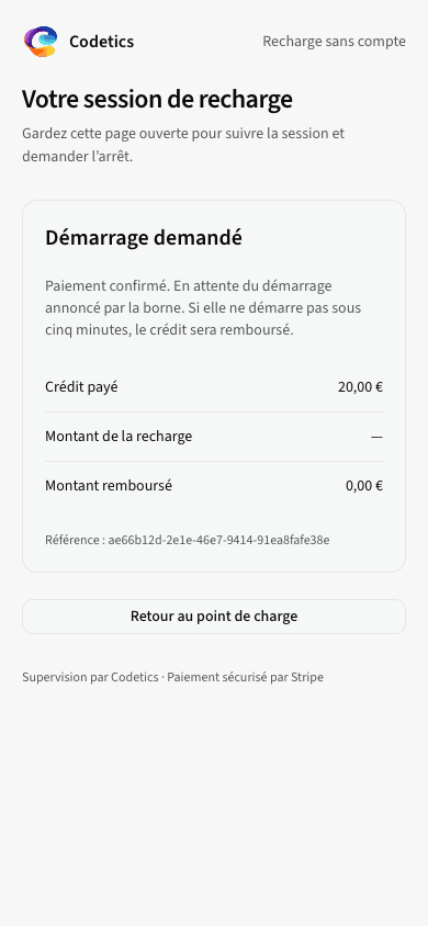 Suivi d'une recharge sur téléphone : paiement confirmé, démarrage demandé, crédit payé et montant remboursé.